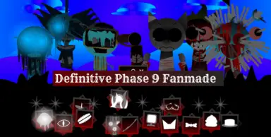 Sprunki Definitive Phase 9 Fan-made