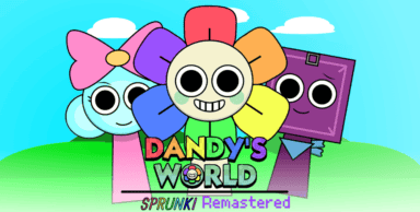 Sprunki Dandy’s World Remastered