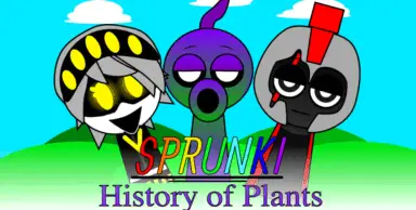 Sprunki: The History of Plants