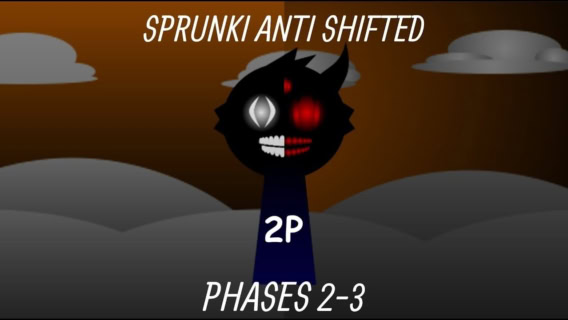 Sprunki Anti-Shifted 2P