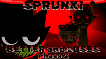 Sprunki Betters & Loses: Phase 2 But Retake