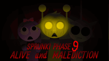 Sprunki Phase 9 Alive And Malediction