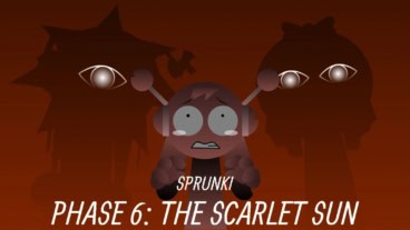 Sprunki Phase 6: The Scarlet Sun