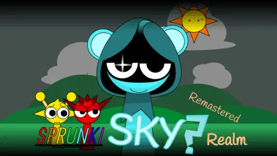 Sprunki Sky Realm ReMastered